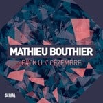 cover: Mathieu Bouthier - F#ck U & C?zembre