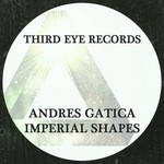 cover: Andres Gatica - Imperial Shapes