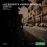 cover: Andres Gonzalez|Luis Bondio - Zurciel