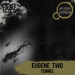 cover: Eugene Two - Tunnel