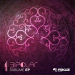 cover: Bipolar - Sublime EP