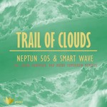 cover: Neptun 505|Smart Wave - Trail Of Clouds: Remixes Part 2