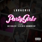 cover: Cashmere Cat|Jeremih|Wiz Khalifa|Ludacris - Party Girls (Explicit)