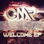 cover: Corpse Sam|Destand - Welcome EP