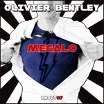 cover: Olivier Bentley - Megalo