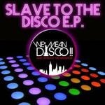 cover: We Mean Disco - Slave To The Disco EP