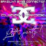 cover: Brazilian Bass Connection|Cuzzin Crook - Let's Party