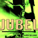 cover: Max Deluxe - Jubel