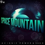 cover: Avionic Power|Sago - Space Mountain