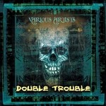 cover: Various Artists - Double Trouble