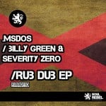 cover: Billy Green|Msdos|Severity Zero - Rub Dub EP