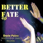 cover: Dario Puleo - Better Fate EP