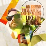 cover: Ad Brown|Arielle Maren|Steve Kaetzel - Like The Sunrise