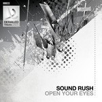 cover: Sound Rush - Open Your Eyes