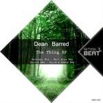 cover: Dean Barred - The Thing EP (remixes)