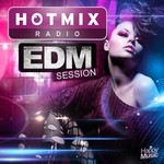 cover: Various - Hotmixradio - EDM Session