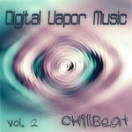 cover: Various - Digital Vapor Music Vol 2 ChillBeat