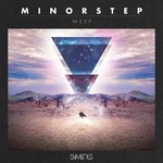 cover: Minorstep - Weep EP