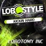 cover: Lobotomy Inc - Kickin Hard