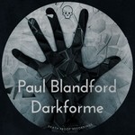 cover: Paul Blandford - Darkforme EP