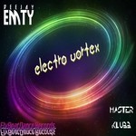 cover: Dj Emty|Master Klubb - Electro Vortex