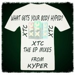 cover: Kyper - What Gets Your Body Hyped XTC The EP Mixes