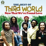 cover: Third World - Now That We've Found Love