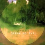 cover: Gokhan G - Speak No Evil