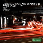 cover: Michael & Levan|Stiven Rivic - Waste Land