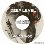 cover: Deep Level - Waag Woo