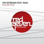 cover: Raxx|Veterans, The - Pillow Talk