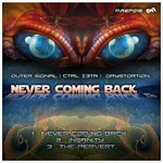 cover: Ctrlz3ta|Drystortion|Outer Signal - Never Coming Back