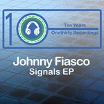 cover: Johnny Fiasco - Signals EP