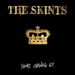 cover: The Skints - Short Change EP