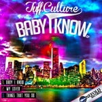 cover: Tuff Culture - Baby I Know