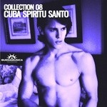 cover: Cuba Spiritu Santo - Collection 08: Cuba Spiritu Santo Part 2