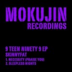 cover: Skinnyfat - 9 Teen Ninety 9 EP