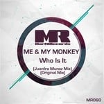 cover: Me & My Monkey - Who Is It