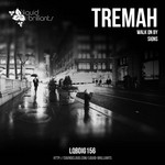 cover: Tremah - Walk On By