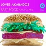 cover: Loves Akabados - Fast Food