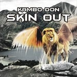 cover: Kambo Don - Skin Out