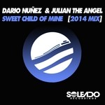 cover: Dario Nunez|Julian The Angel - Sweet Child Of Mine (2014 Mix)