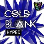 cover: Cold Blank - Hyped