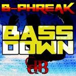 cover: B-phreak - Bass Down