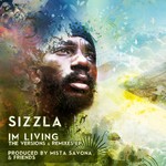 cover: Sizzla - I'm Living The Versions & Remixes