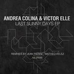 cover: Colina, Andrea|Victor Elle - Last Sunny Days EP