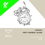 cover: Redux - Party Madness/Slicer