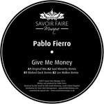 cover: Pablo Fierro - Give Me Money