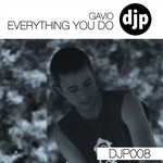 cover: Gavio - Everything You Do