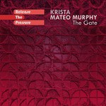 cover: Krista|Mateo Murphy - The Gate